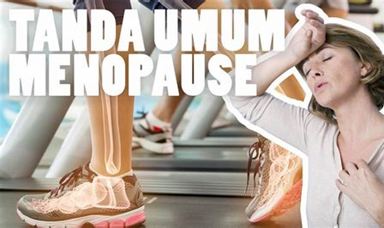 Gejala Menopause Dan Cara Mengatasinya